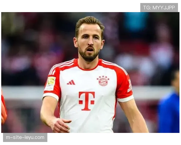 凯恩15轮轰入19球领跑射手榜 完美融入诠释拜仁进攻核心价值